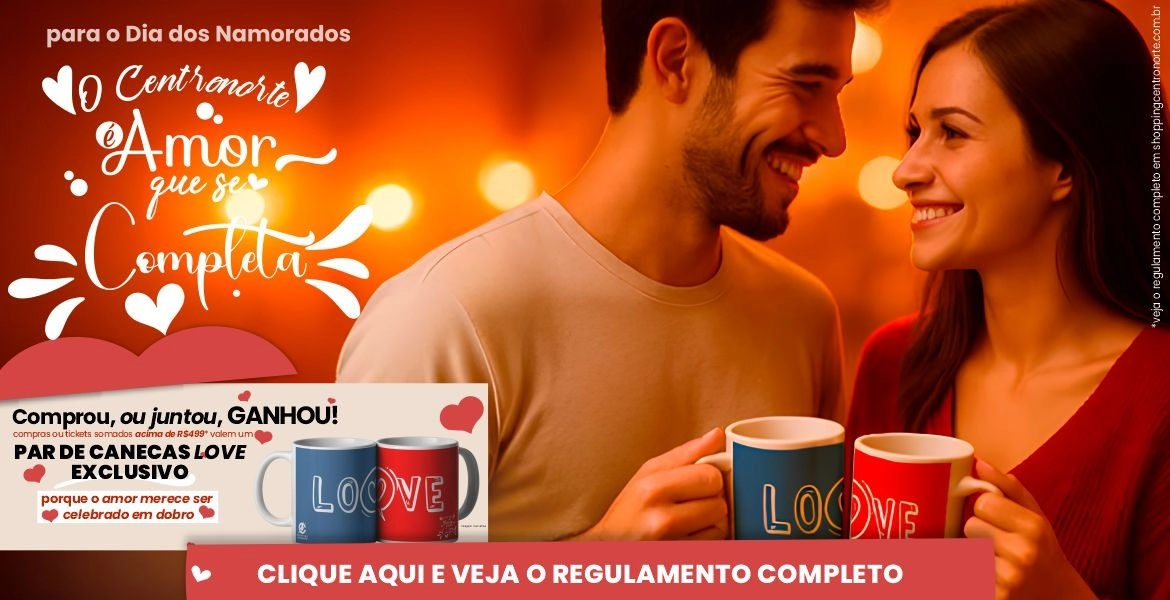 Namorados - Centronorte   Amor que se  completa